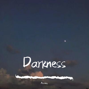 Darkness