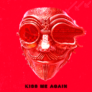 Kiss Me Again (Extended Mix)