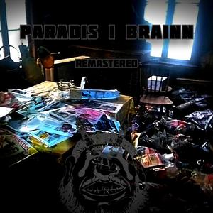 Paradis i Brainn (Remastered)