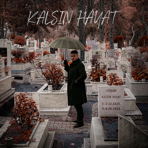 Kalsın Hayat