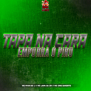Tapa na Cara Empurra o Piru