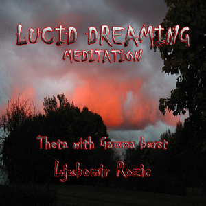 Lucid Dreaming Meditation, Theta With Gamma Burst