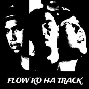 Flow Ko Ha Track (feat. Jx$e & Mac Graydie)