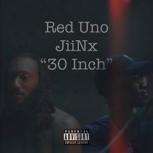 30 Inch (feat. JiiNx)