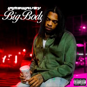 Big Body