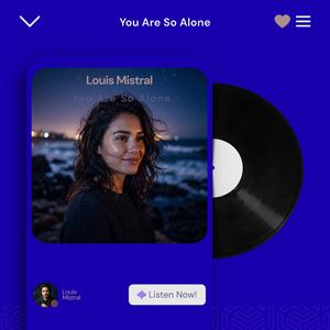 You Are So Alone