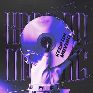 Keep on Moving (Super Slowed)