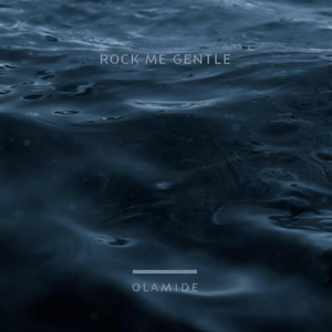 Rock Me Gentle