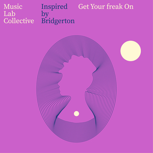 Get Your Freak On (Arr. String Quartet)