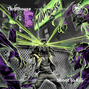 Shoot To Kill (Original Mix)
