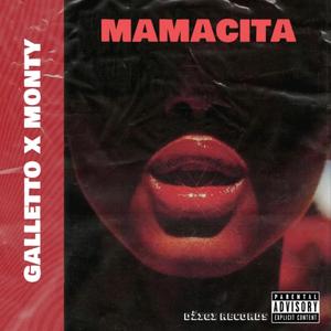 MAMACITA (feat. MONTY)