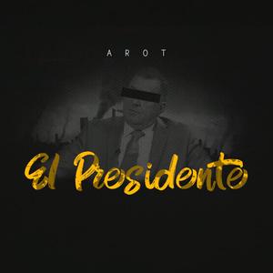 El Presidente (RMX)