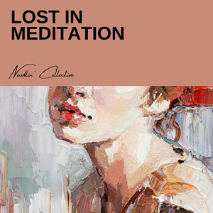 Lost in Meditation