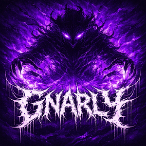 GNARLY