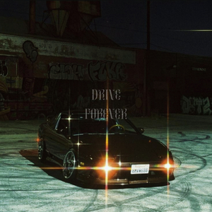 Drive Forever (Remix)
