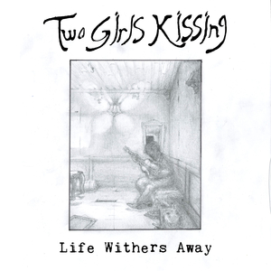 Life Withers Away