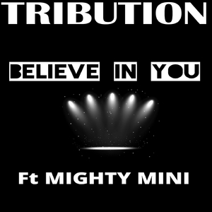 Believe in You