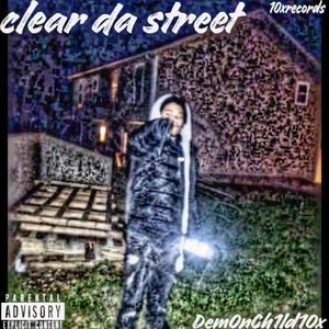Clear Da Street