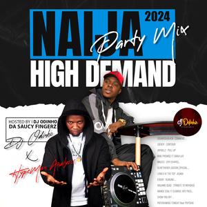 Naija High Demand Party