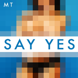 Say Yes (feat. Big P Thaikoon & Jcn Thaikoon)