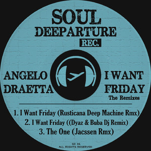 I Want Friday (Dyaz & Buba DJ Remix)