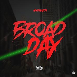 Broad Day Freestyle