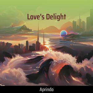 Love's Delight (Remastered 2024)