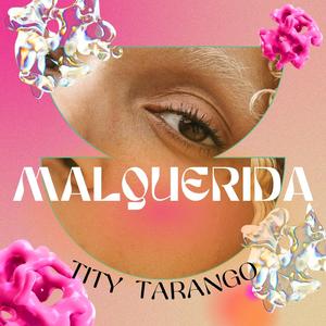 MALQUERIDA