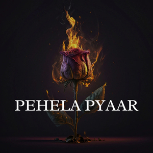 Pehela Pyaar