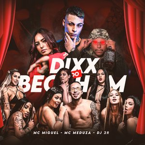 Dix do Beckham (feat. JubileuMix)