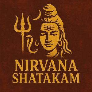 Nirvana Shatakam 2024
