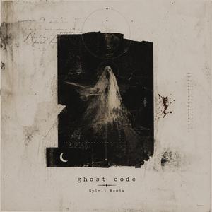 Ghost Code (feat. Solaëra) (Spirit Remix)