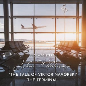 The Tale of Viktor Navorski (From "The Terminal", Arr. For Solo Clarinet)