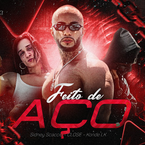 Feito de Aço