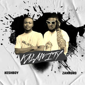 Kalamity (feat. Zanndro)