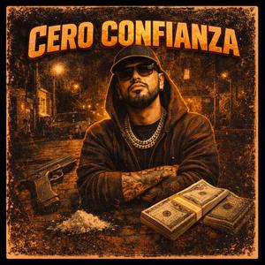 Cero Confianza