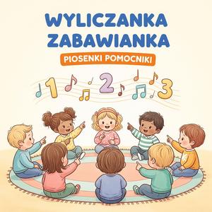 Wyliczanka Zabawianka