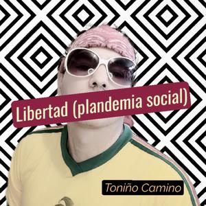 Libertad (plandemia social) (En vivo)