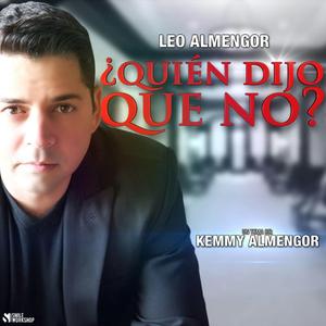 ¿Quién dijo que no?