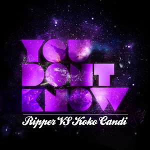 You Don't Know (Godfather Instrumental Remix)