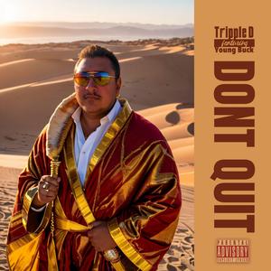 I Dont Quit (feat. Young Buck)