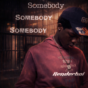 Somebody
