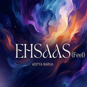 EHSAAS (Feel)