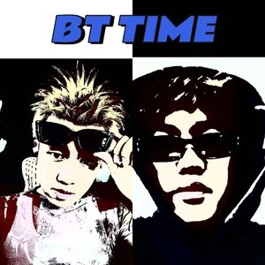 BT time(出道时刻broken版)