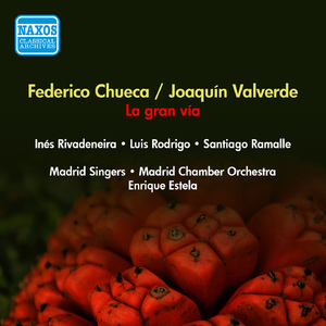 La Gran Via:Coro de los Marineritos (Chorus)