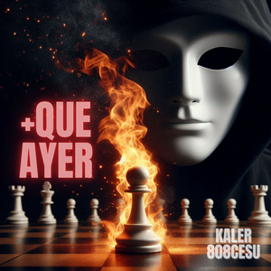 + QUE AYER