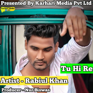 Tu Hi Re