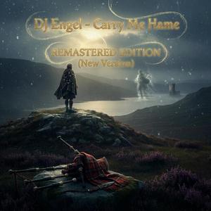 Carry Me Hame (New Version)