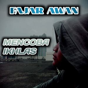 Mencoba Ikhlas