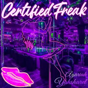 Certified Freak